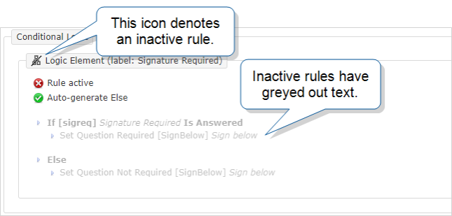 An inactive conditional logic rule is denoted by a greyed out logic block with a red X icon next to "Rule active".