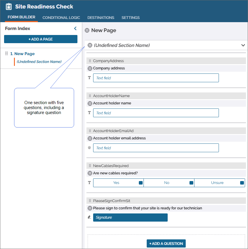 Form Builder set up with one page (Site preparedness), one section (Customer Information), and five questions, asking for company and account holder details along with a signature