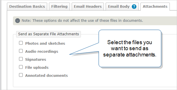 The Attachments tab of an Email Data Destination displays a checklist to enable which file types you want to send as an attachment.