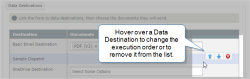 The Data Destination list on the Edit Form Outputs display. The selected Data Destination shows the move and delete options.