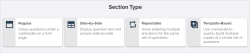 The Section Type selection page, seen when you select "ADD A SECTION" in the Form Builder. 