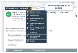 The details page of a submitted "Bank Customer Information" form. Hover over the arrow next to the form's reference number to view the list of actions.