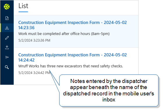 Two dispatched forms in a mobile user's inbox. Both dispatches include a note. 