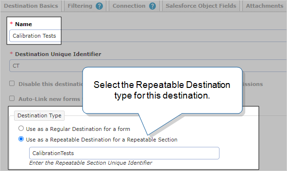 Destination Basics tab with "Use as a Repeatable Destination for a Repeatable Section" selected