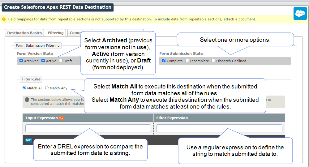 Shows how to configure the filtering tab to select conditions for execution of the data destination