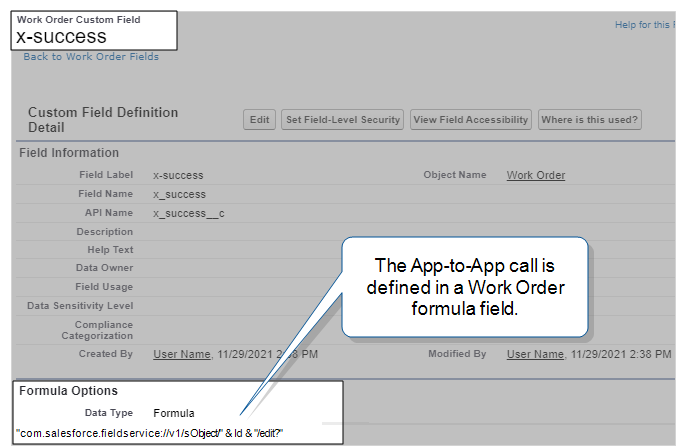 Work Order object Custom Field "x-success" with the formula defined as "com.salesforce.fieldservice://v1/sObject/" & Id & "/edit?"