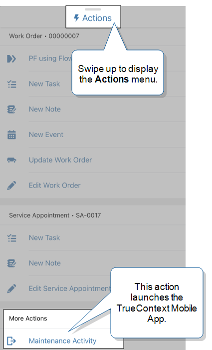 On the Salesforce Field Service Mobile App, the list of Actions includes the action "Maintenance Activity" that the user selects to launch the ProntoForms app.