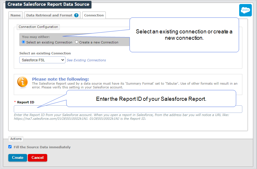 Connection tab for Salesforce Report Data Source showing an option to select existing connections or create new connections. The Connections tab allows you to add Report ID of the Salesforce Report.