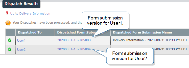 Dispatch Results showing two different form submission versions, one for each user