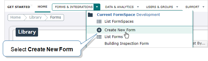 The Forms & Integrations menu with Create New Form highlighted.