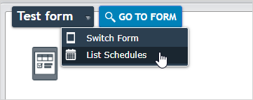 Navigate to the schedule list from the Form Submissions page.